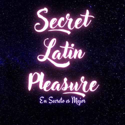 secret_latin_pleasure