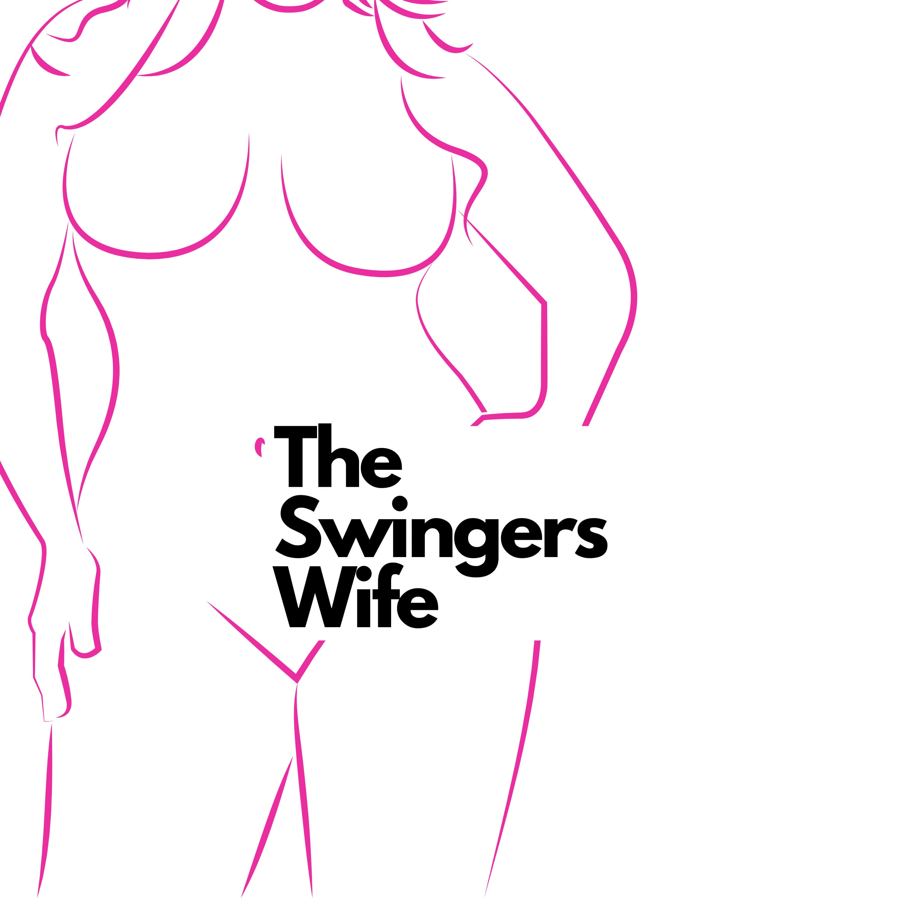 The Swingers Wife